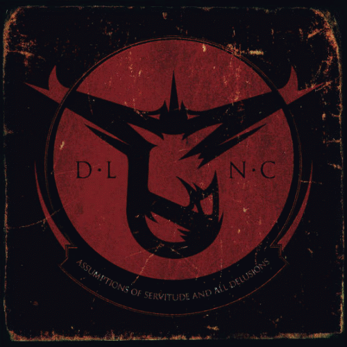 Diligence : Assumptions of Servitude and All Delusions